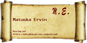 Matuska Ervin névjegykártya